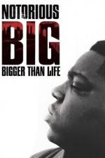 Watch Notorious BIG Bigger Than Life 123netflix