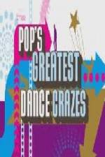 Watch Pops Greatest Dance Crazes 123netflix