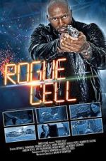 Watch Rogue Cell 123netflix