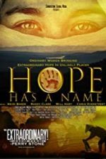 Watch Hope Has a Name 123netflix