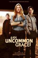 Watch An Uncommon Grace 123netflix
