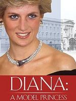 Watch Diana: Model Princess 123netflix