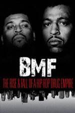 Watch BMF The Rise and Fall of a Hip-Hop Drug Empire 123netflix