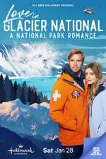 Watch Love in Glacier National: A National Park Romance 123netflix