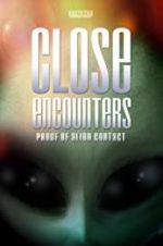Watch Close Encounters: Proof of Alien Contact 123netflix