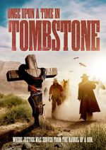 Watch Once Upon a Time in Tombstone 123netflix