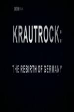 Watch Krautrock The Rebirth of Germany 123netflix