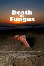 Watch Death by Fungus 123netflix