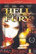 Watch Hell Hath No Fury 123netflix
