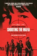 Watch Shooting the Mafia 123netflix