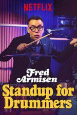 Watch Fred Armisen: Standup For Drummers 123netflix