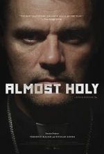 Watch Almost Holy 123netflix