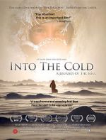 Watch Into the Cold: A Journey of the Soul 123netflix