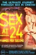 Watch Sex at 24 Frames Per Second 123netflix
