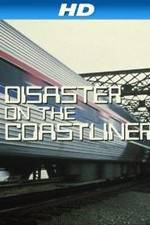 Watch Disaster on the Coastliner 123netflix