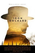 Watch The Iron Orchard 123netflix