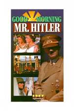 Watch Good Morning Mr Hitler 123netflix