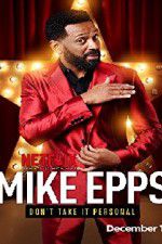 Watch Mike Epps: Don\'t Take It Personal 123netflix