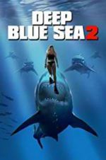 Watch Deep Blue Sea 2 123netflix