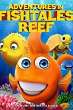 Watch Adventures in Fishtale Reef 123netflix