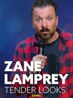 Watch Zane Lamprey: Tender Looks (TV Special 2022) 123netflix