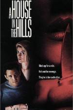 Watch A House in the Hills 123netflix