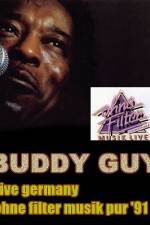 Watch Buddy Guy: Live in Germany 123netflix