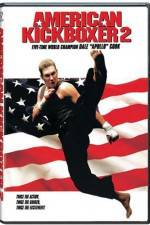 Watch American Kickboxer 2 123netflix