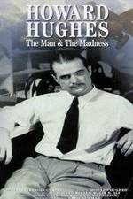 Watch Howard Hughes: The Man and the Madness 123netflix
