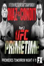 Watch UFC Primetime Diaz vs Condit Part 3 123netflix