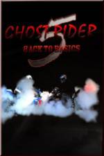 Watch Ghostrider 5: Back To Basics 123netflix