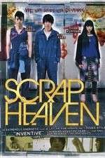 Watch Scrap Heaven 123netflix