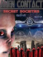 Watch Alien Contact: Secret Societies 123netflix