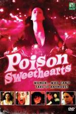 Watch Poison Sweethearts 123netflix