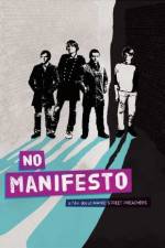 Watch No Manifesto: A Film About Manic Street Preachers 123netflix