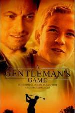 Watch A Gentleman's Game 123netflix