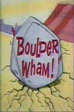 Watch Boulder Wham! 123netflix