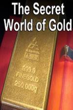 Watch The Secret World of Gold 123netflix