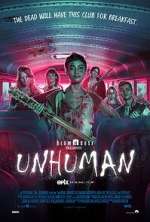 Watch Unhuman 123netflix