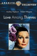 Watch Love Among Thieves 123netflix