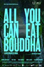 Watch All You Can Eat Buddha 123netflix