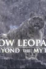 Watch Snow Leopard- Beyond the Myth 123netflix