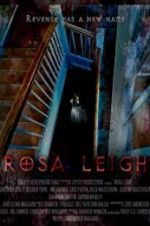 Watch Rosa Leigh 123netflix