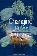 Watch Changing the Rules II: The Movie 123netflix