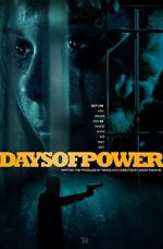 Watch Days of Power 123netflix