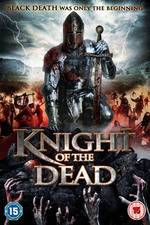 Watch Knight of the Dead 123netflix
