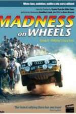 Watch Madness on Wheels: Rallying\'s Craziest Years 123netflix