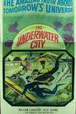 Watch The Underwater City 123netflix