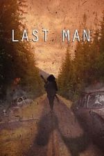 Watch Last Man (Short 2022) 123netflix