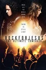 Watch Rock For Jesus: The Ultimate Comeback 123netflix